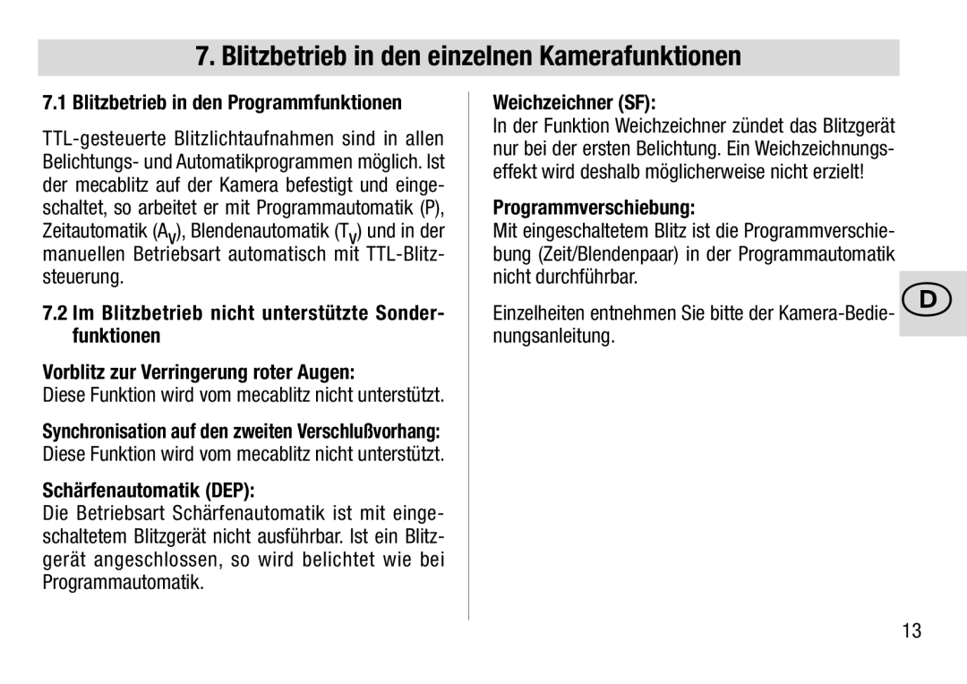 Metz 28 AF-4 C operating instructions Blitzbetrieb in den einzelnen Kamerafunktionen 