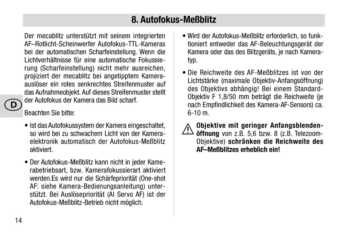 Metz 28 AF-4 C operating instructions Autofokus-Meßblitz, AF-Meßblitzes erheblich ein 