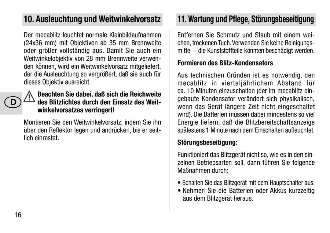 Metz 28 AF-4 C Winkelvorsatzes verringert, Wartung und Pflege, Störungsbeseitigung, Formieren des Blitz-Kondensators 