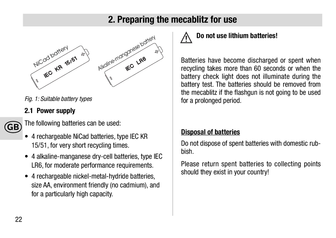 Metz 28 AF-4 C Preparing the mecablitz for use, Do not use lithium batteries, Power supply, Disposal of batteries 