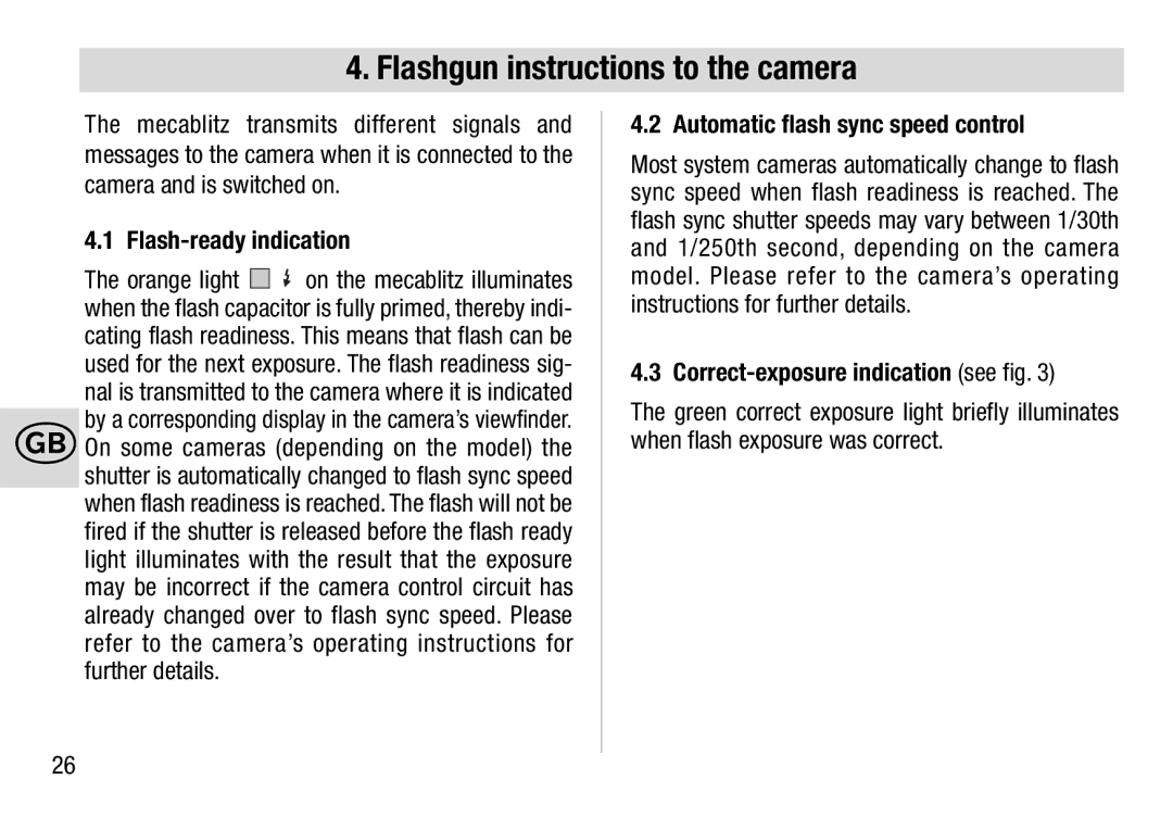 Metz 28 AF-4 C Flashgun instructions to the camera, Flash-ready indication, Automatic flash sync speed control 