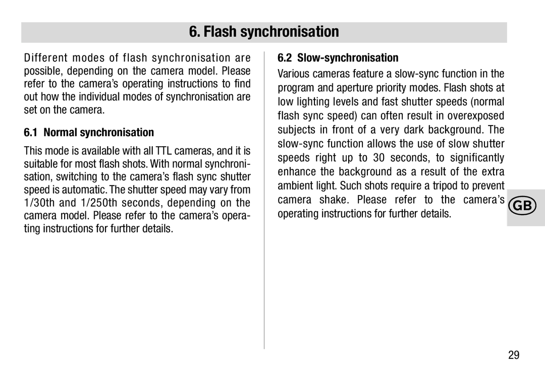 Metz 28 AF-4 C operating instructions Flash synchronisation, Normal synchronisation, Slow-synchronisation 