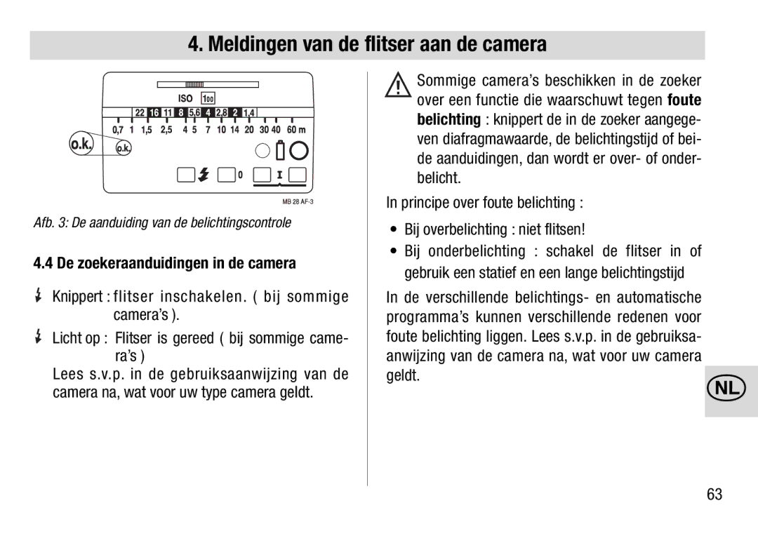 Metz 28 AF-4 C operating instructions De zoekeraanduidingen in de camera, Geldt.x 