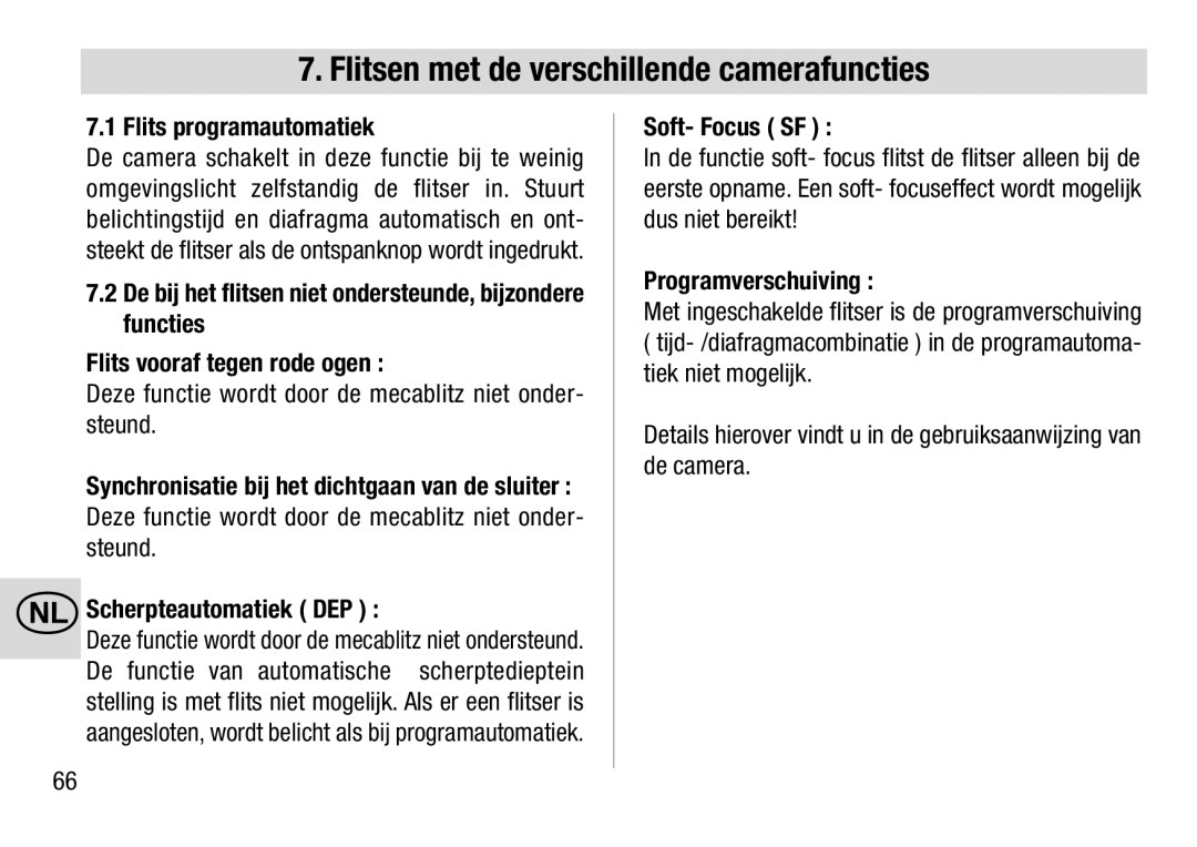 Metz 28 AF-4 C Flitsen met de verschillende camerafuncties, Flits programautomatiek, Soft- Focus SF, Programverschuiving 