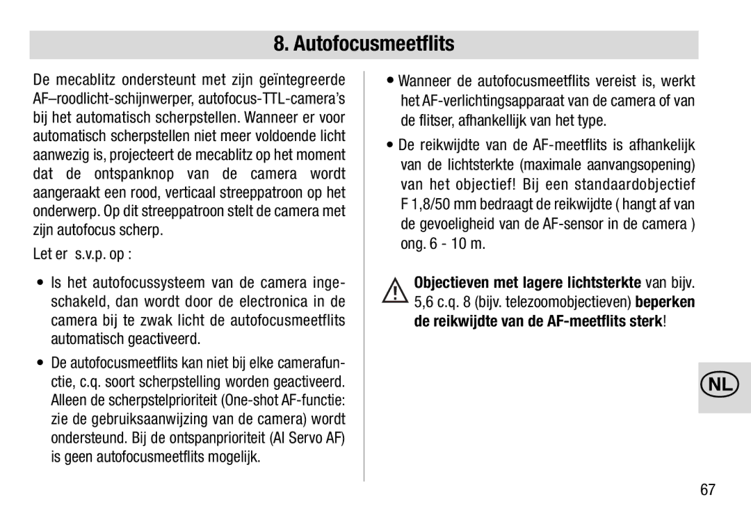 Metz 28 AF-4 C operating instructions Autofocusmeetflits, Let er s.v.p. op 