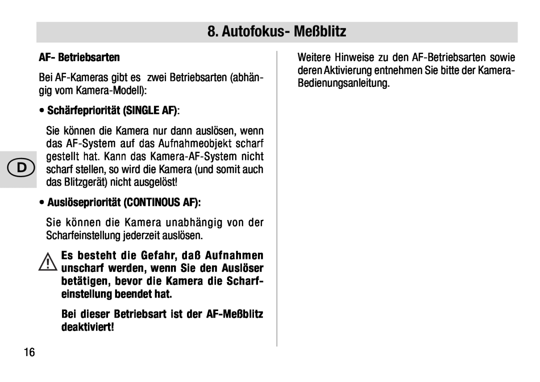 Metz 28 AF-4 N operating instructions Autofokus- Meßblitz, AF- Betriebsarten, Schärfepriorität SINGLE AF 