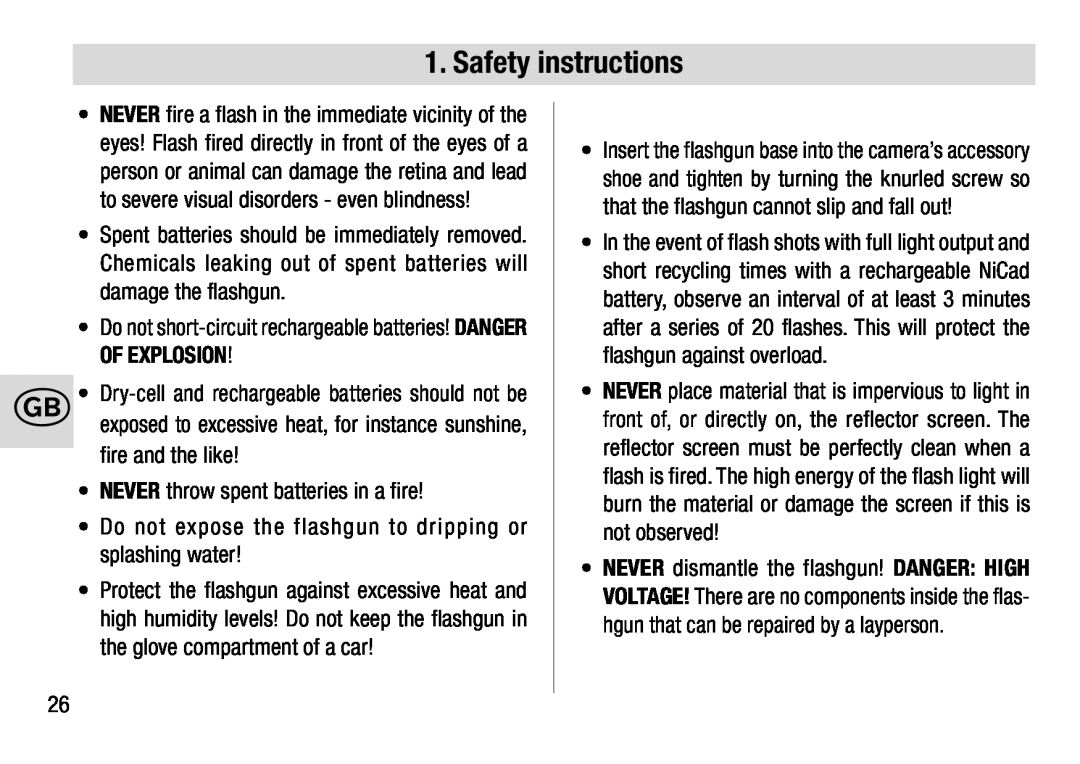 Metz 28 AF-4 N operating instructions Safety instructions, Do not short-circuit rechargeable batteries! DANGER OF EXPLOSION 
