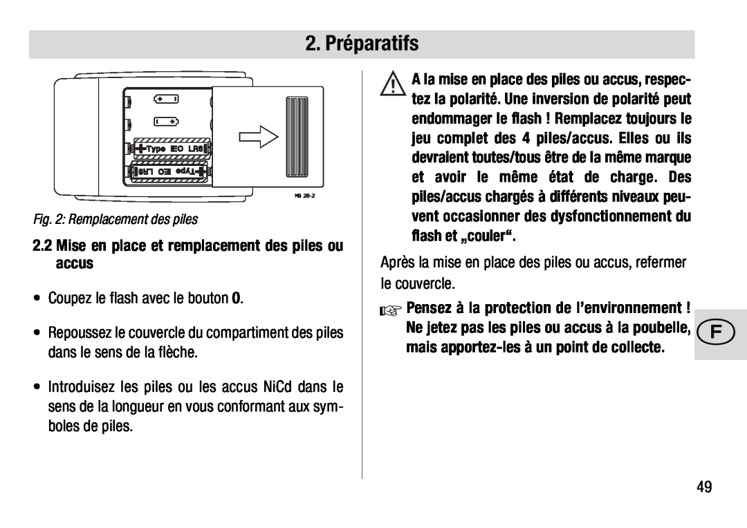 Metz 28 AF-4 N Mise en place et remplacement des piles ou accus, Coupez le flash avec le bouton, Remplacement des piles 