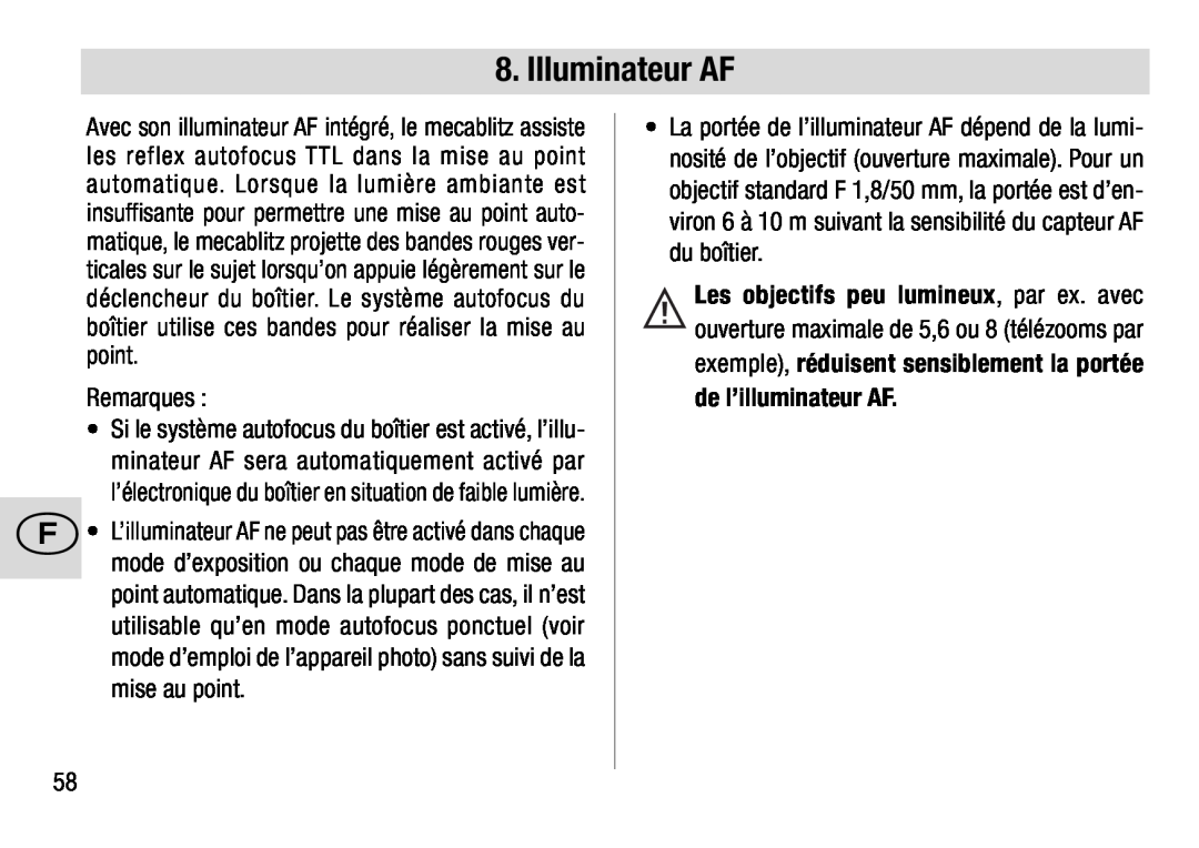 Metz 28 AF-4 N operating instructions Illuminateur AF, Remarques, de l’illuminateur AF 