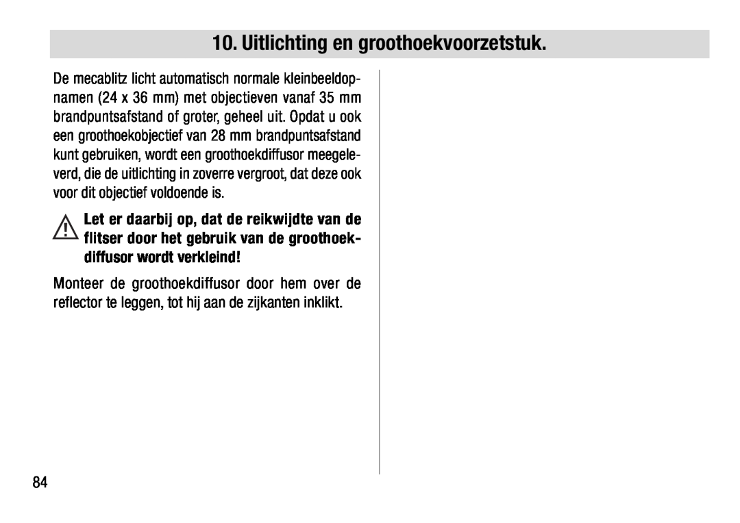 Metz 28 AF-4 N operating instructions Uitlichting en groothoekvoorzetstuk 