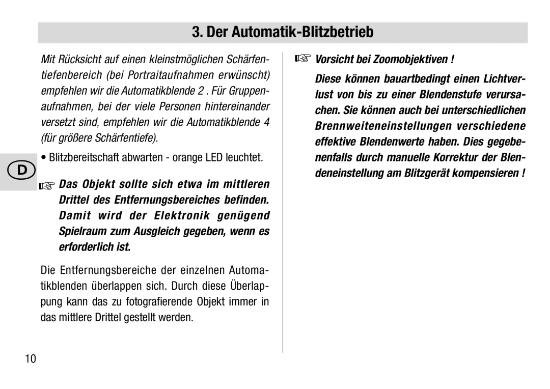 Metz 28 C-2 operating instructions Vorsicht bei Zoomobjektiven 