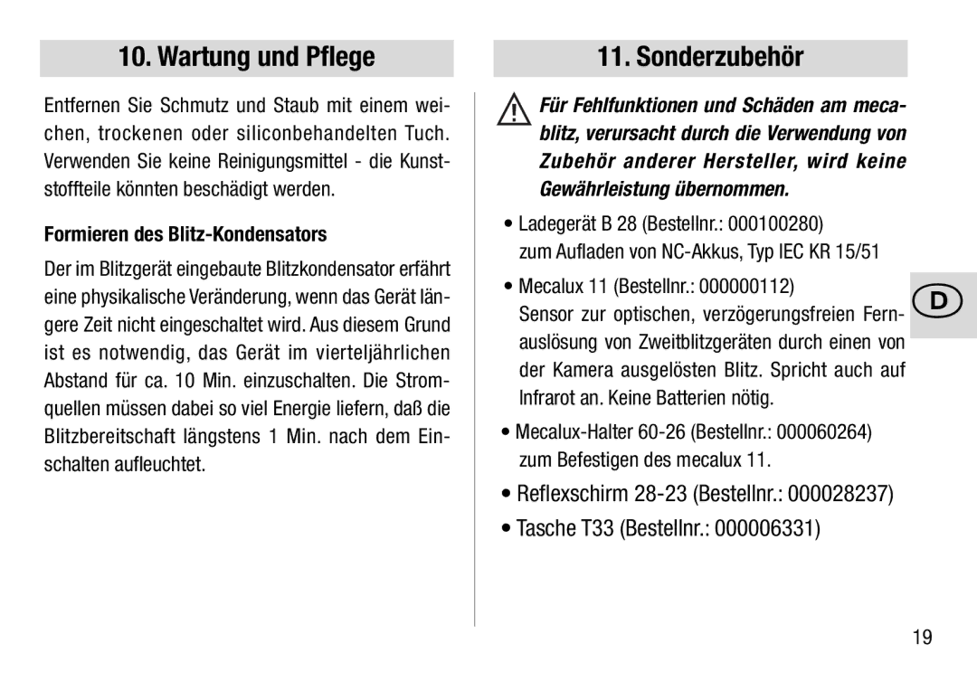 Metz 28 C-2 operating instructions Wartung und Pflege, Sonderzubehör, Formieren des Blitz-Kondensators 