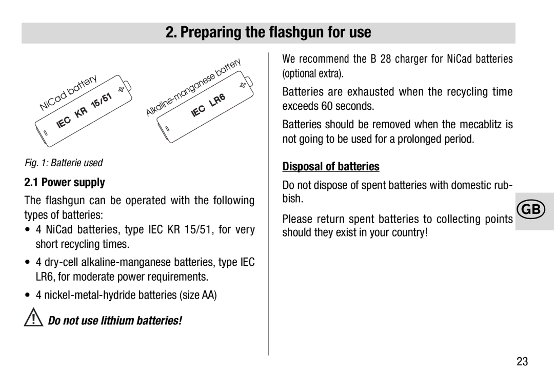 Metz 28 C-2 operating instructions Preparing the flashgun for use, Power supply, Nickel-metal-hydride batteries size AA 