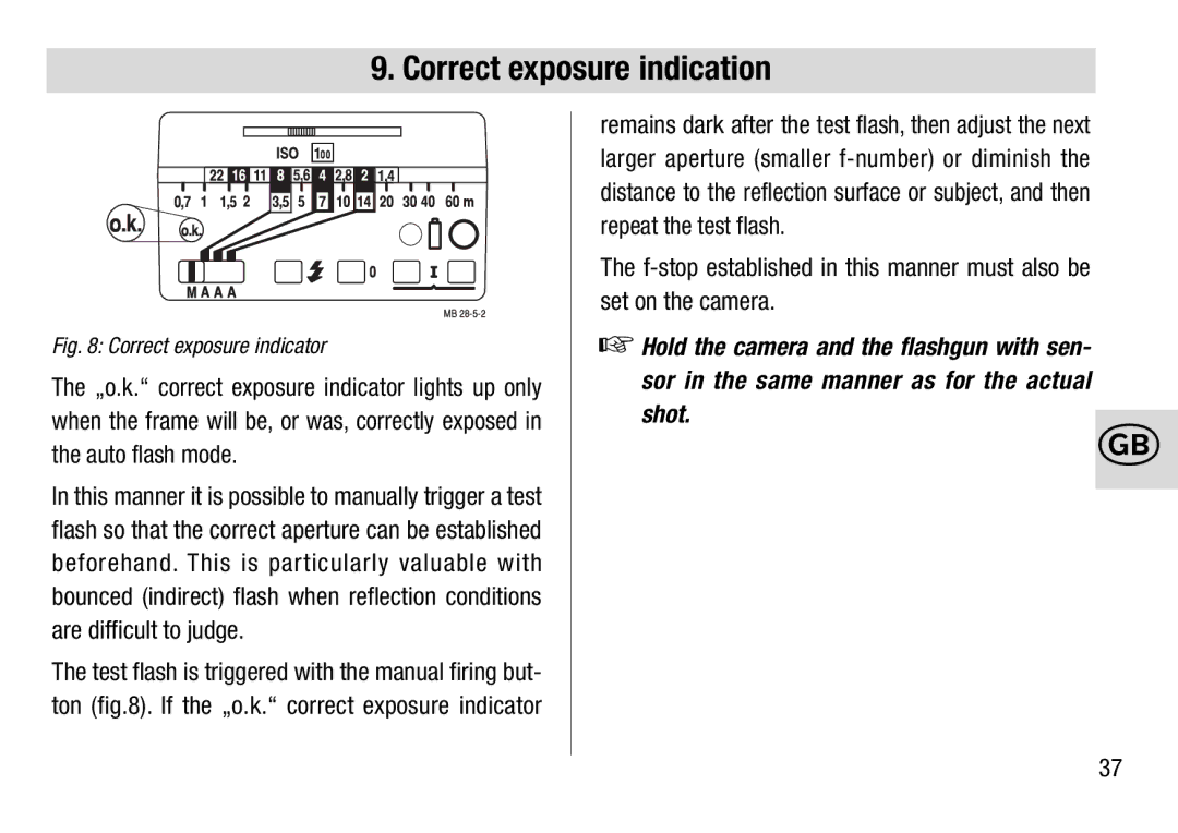 Metz 28 C-2 operating instructions Correct exposure indication, Correct exposure indicator 