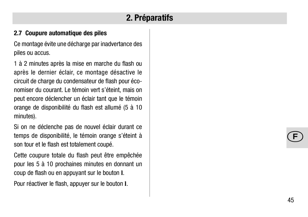 Metz 28 C-2 operating instructions Coupure automatique des piles, Pour réactiver le flash, appuyer sur le bouton l 