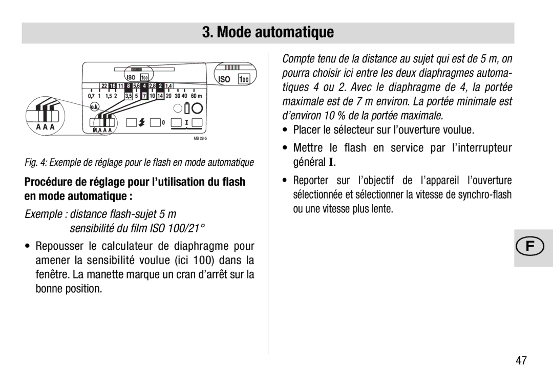 Metz 28 C-2 operating instructions Exemple de réglage pour le flash en mode automatique 