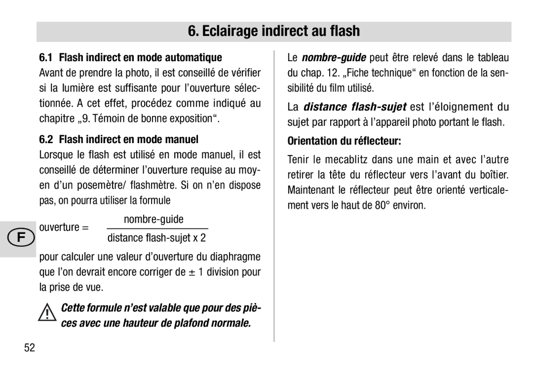 Metz 28 C-2 Flash indirect en mode automatique, Flash indirect en mode manuel, La prise de vue, Orientation du réflecteur 