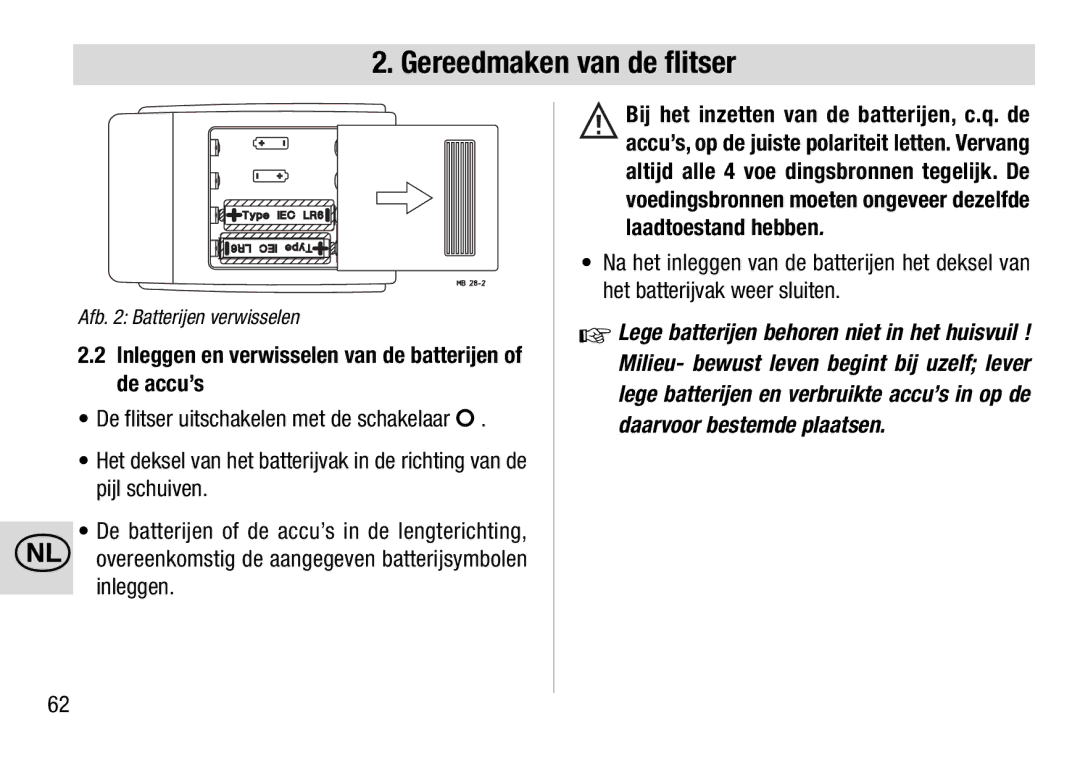 Metz 28 C-2 operating instructions Inleggen en verwisselen van de batterijen of de accu’s 