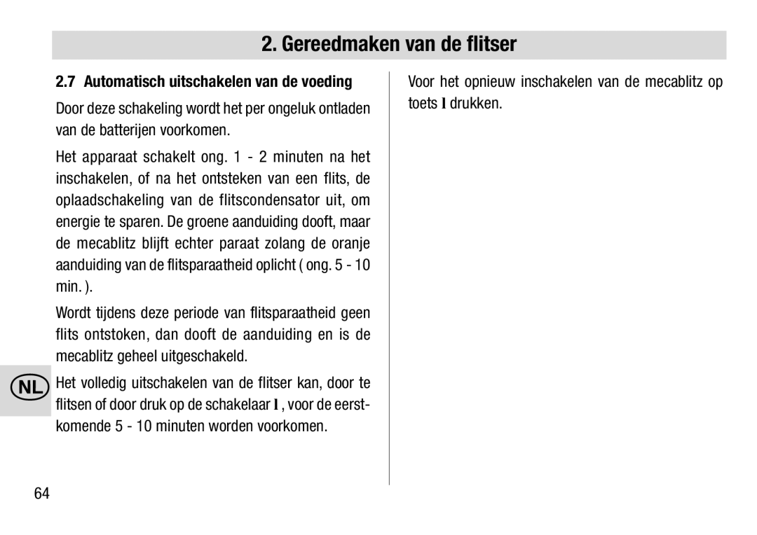 Metz 28 C-2 operating instructions Automatisch uitschakelen van de voeding 