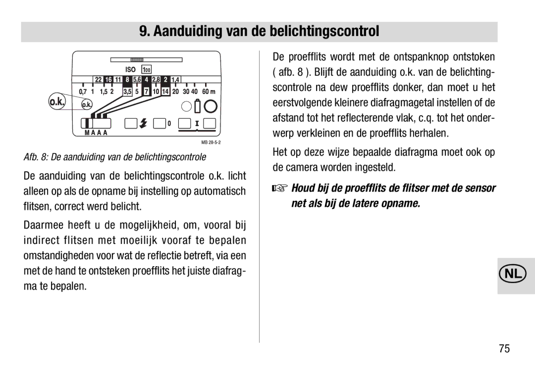 Metz 28 C-2 operating instructions Aanduiding van de belichtingscontrol, Afb De aanduiding van de belichtingscontrole 