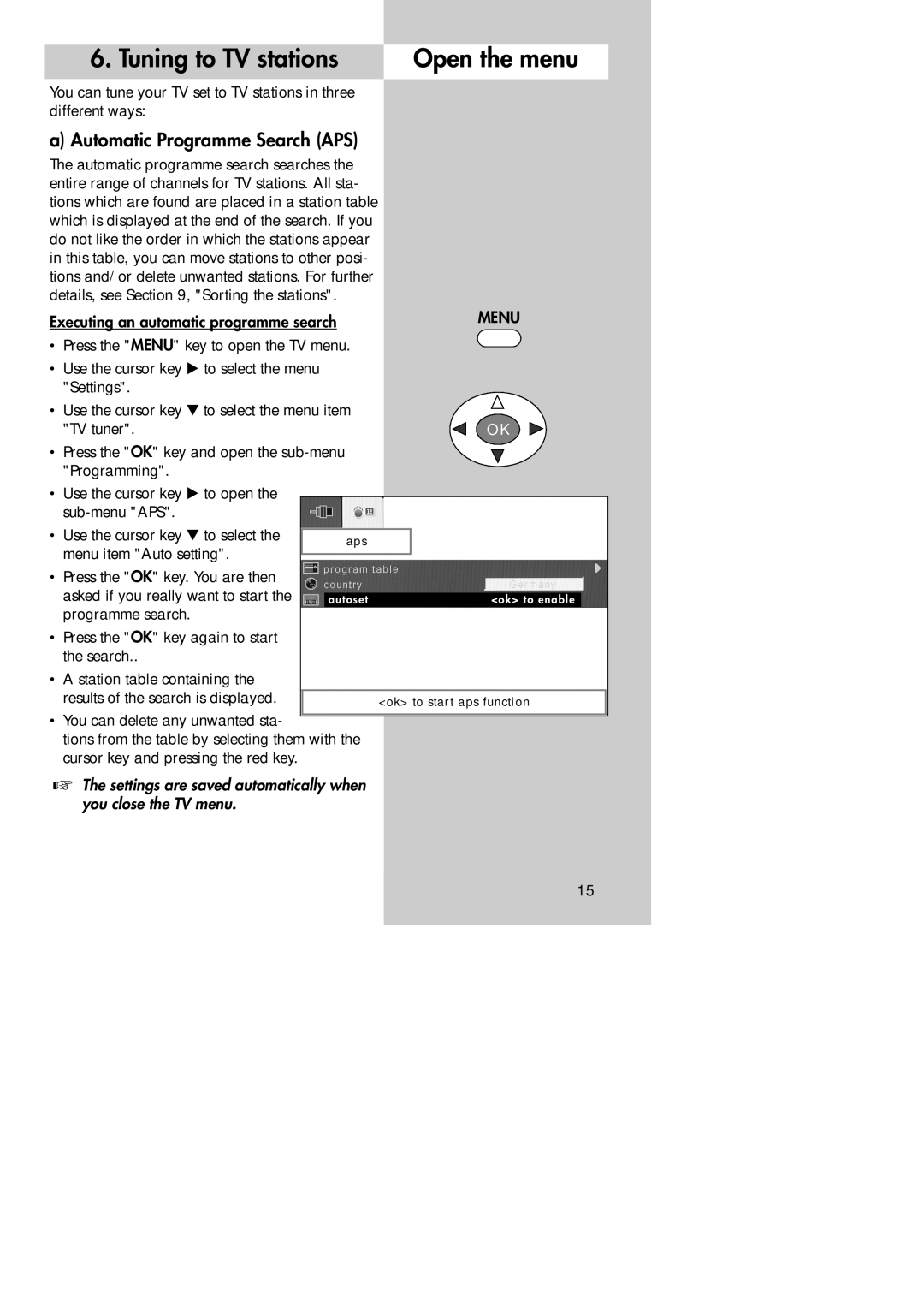 Metz 30 LCD-TV PIP, 30 TL 55 manual Tuning to TV stations Open the menu, Automatic Programme Search APS 