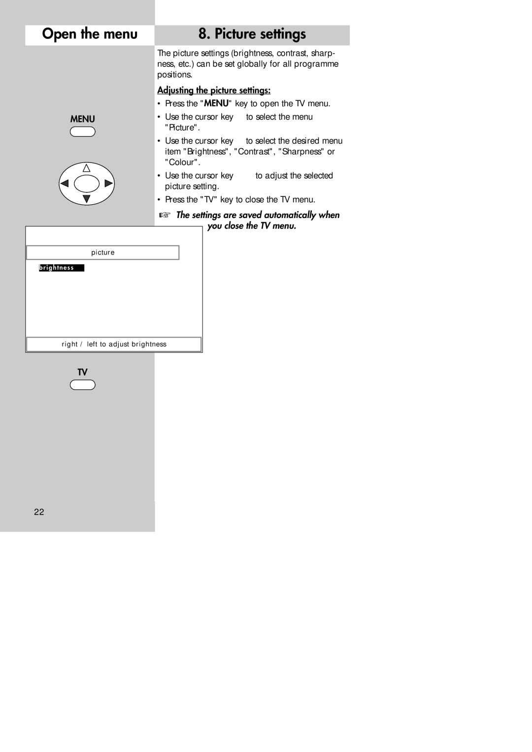 Metz 30 TL 55, 30 LCD-TV PIP manual Open the menu Picture settings, Picture settings brightness, contrast, sharp 