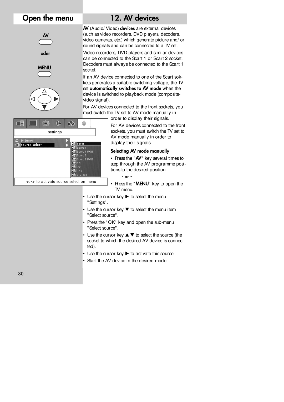 Metz 30 TL 55, 30 LCD-TV PIP manual Open the menu AV devices 