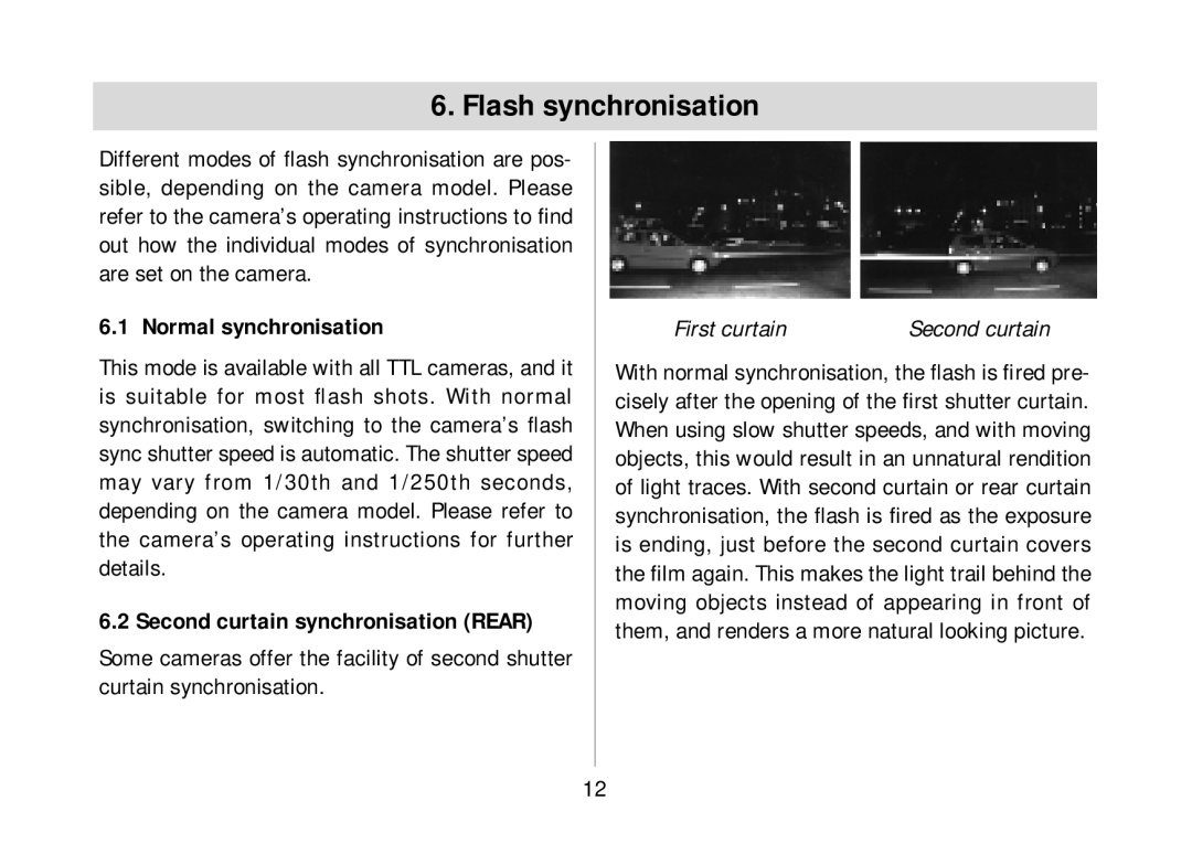 Metz 34 AF-3 C operating instructions Flash synchronisation, Normal synchronisation, Second curtain synchronisation Rear 