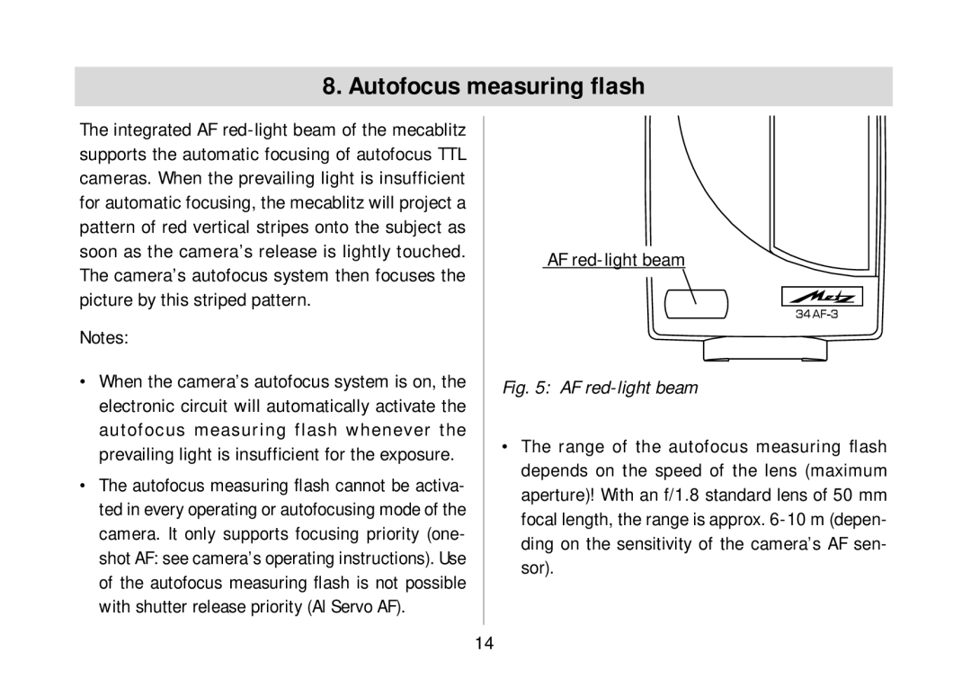 Metz 34 AF-3 C operating instructions Autofocus measuring ﬂash, AF red-light beam 