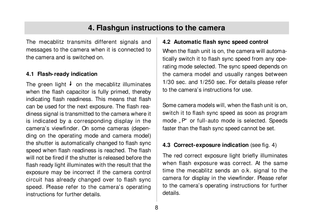 Metz 34 AF-3 C Flashgun instructions to the camera, Flash-ready indication, Automatic ﬂash sync speed control 