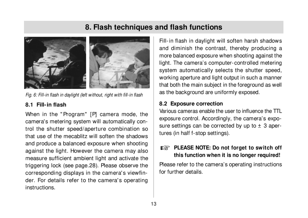 Metz 34 AF-3 P operating instructions Flash techniques and ﬂash functions, Fill-in ﬂash, Exposure correction 