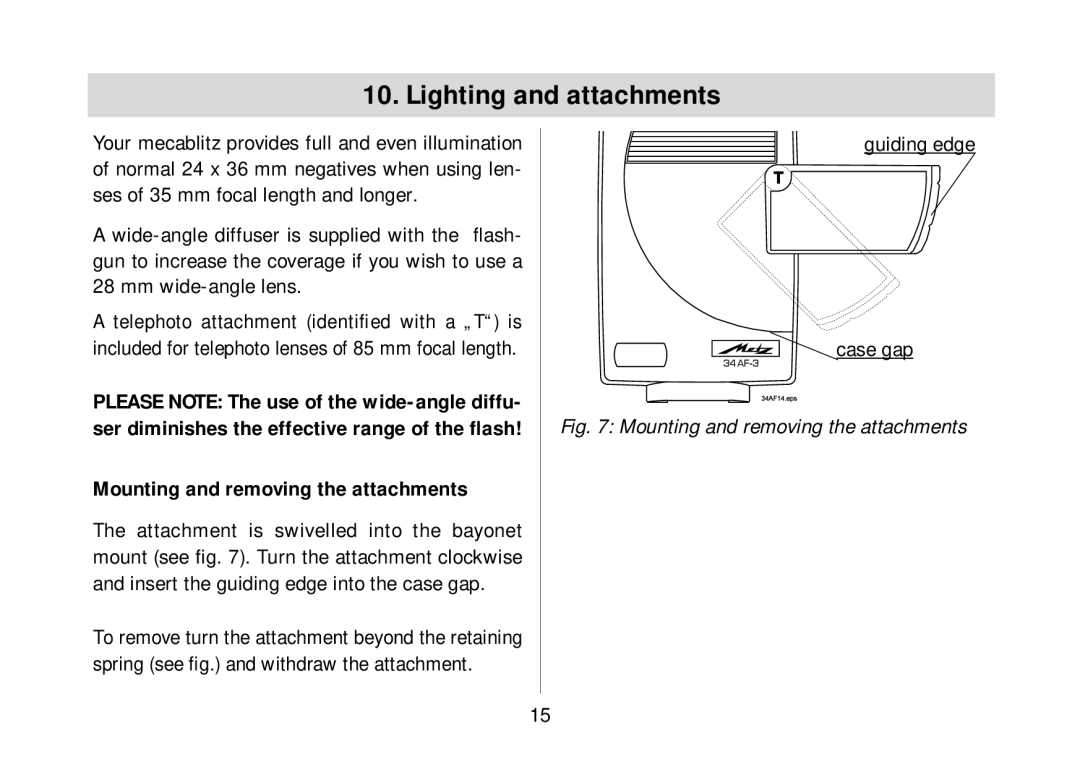 Metz 34 AF-3M operating instructions Lighting and attachments, Mounting and removing the attachments, Guiding edge Case gap 