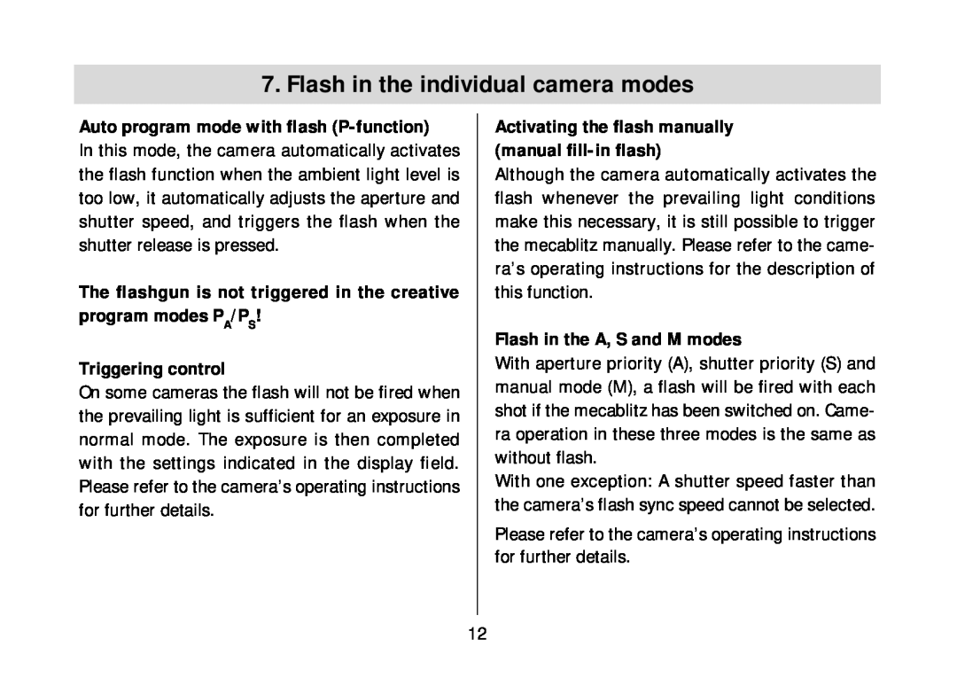 Metz 34 AF-3M Flash in the individual camera modes, Auto program mode with ﬂash P-function, Triggering control 