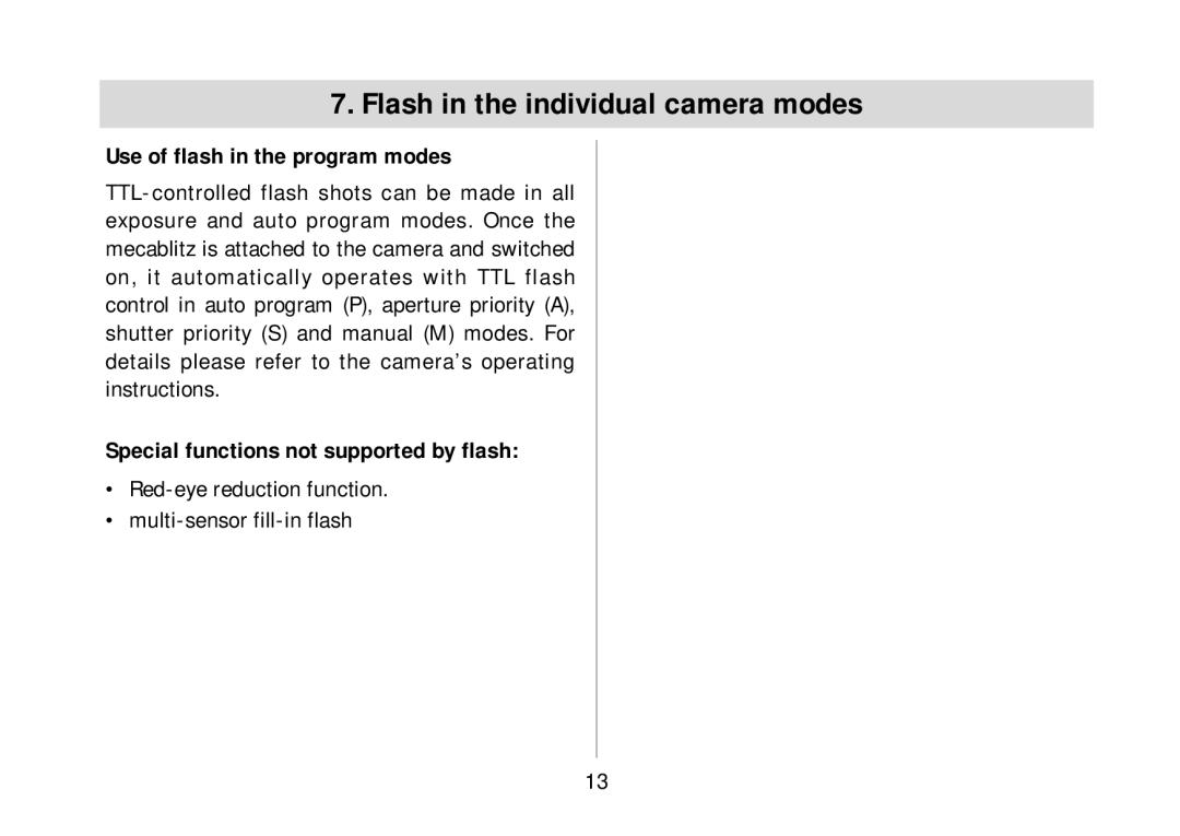 Metz 34 AF-3N operating instructions Flash in the individual camera modes, Use of flash in the program modes 