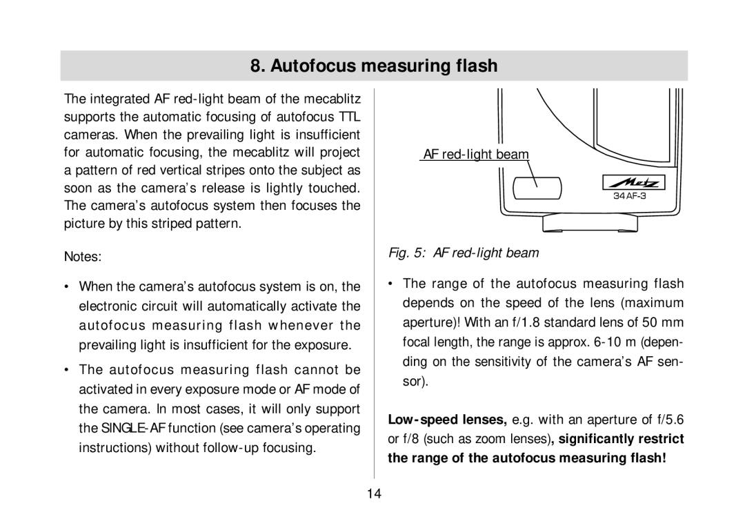 Metz 34 AF-3N operating instructions Autofocus measuring flash, AF red-light beam 