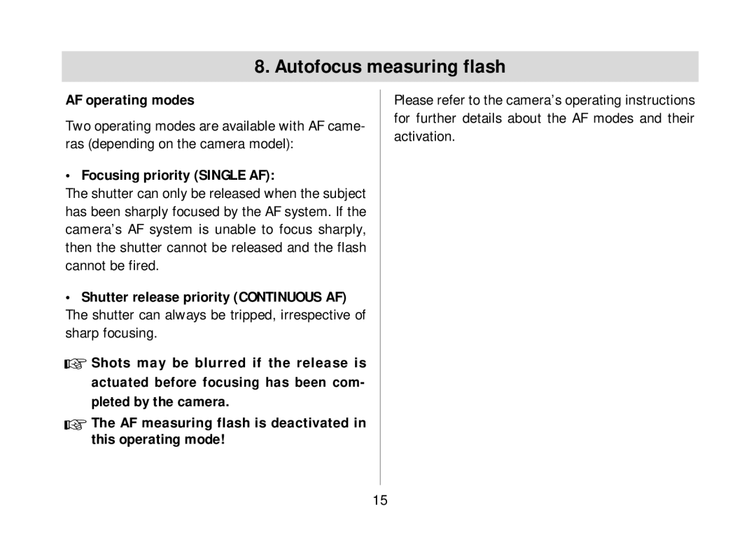 Metz 34 AF-3N operating instructions AF operating modes, Focusing priority Single AF 