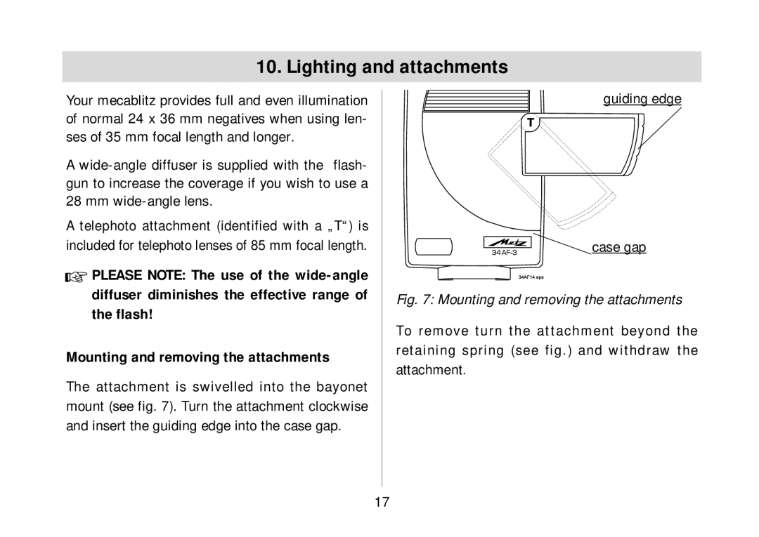 Metz 34 AF-3N operating instructions Lighting and attachments, Guiding edge Case gap 