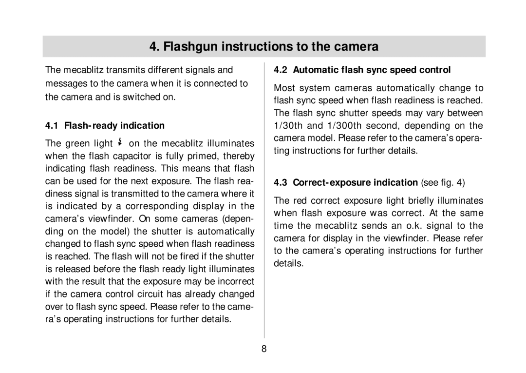 Metz 34 AF-3N Flashgun instructions to the camera, Flash-ready indication, Automatic flash sync speed control 