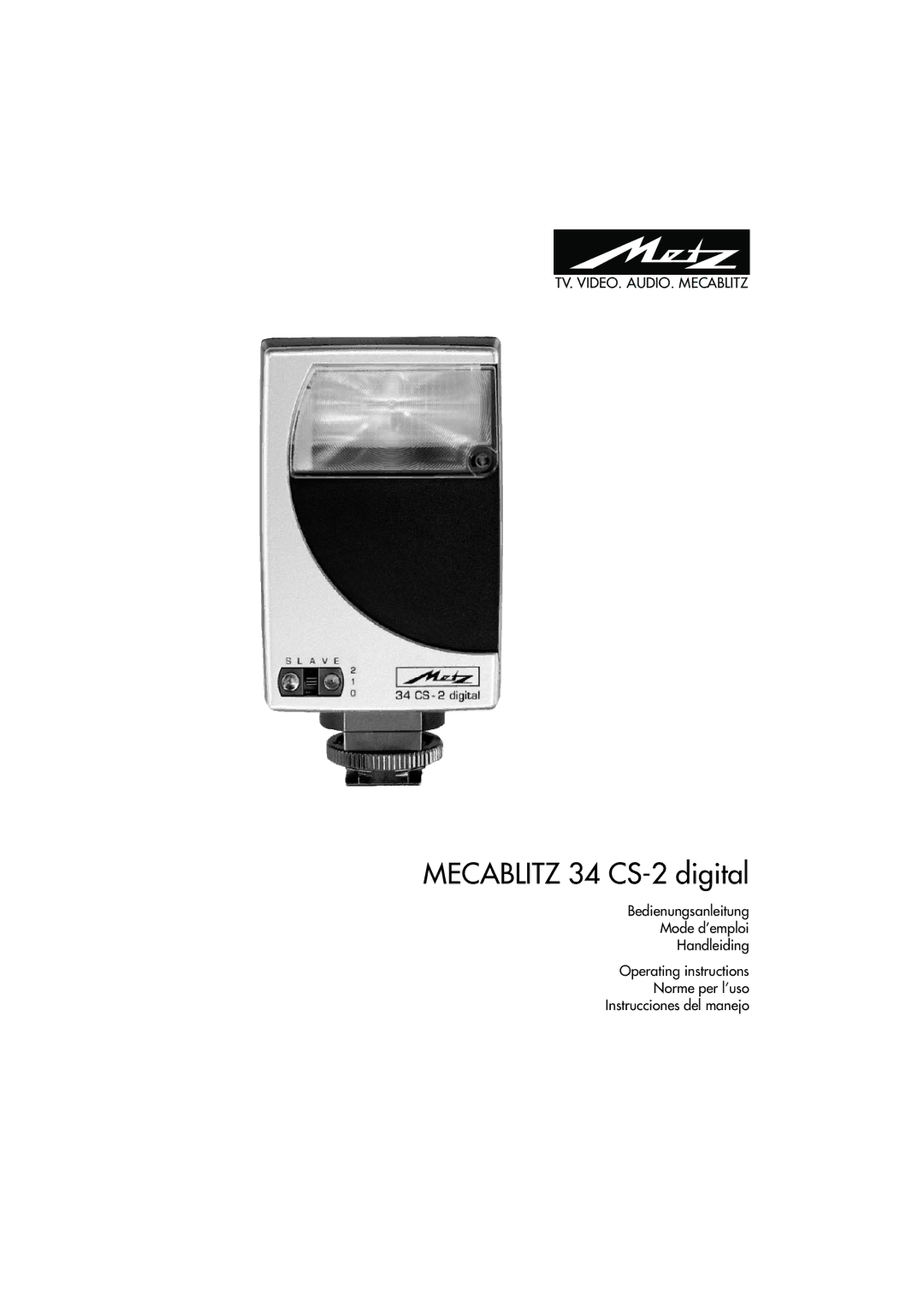 Metz operating instructions Mecablitz 34 CS-2 digital 