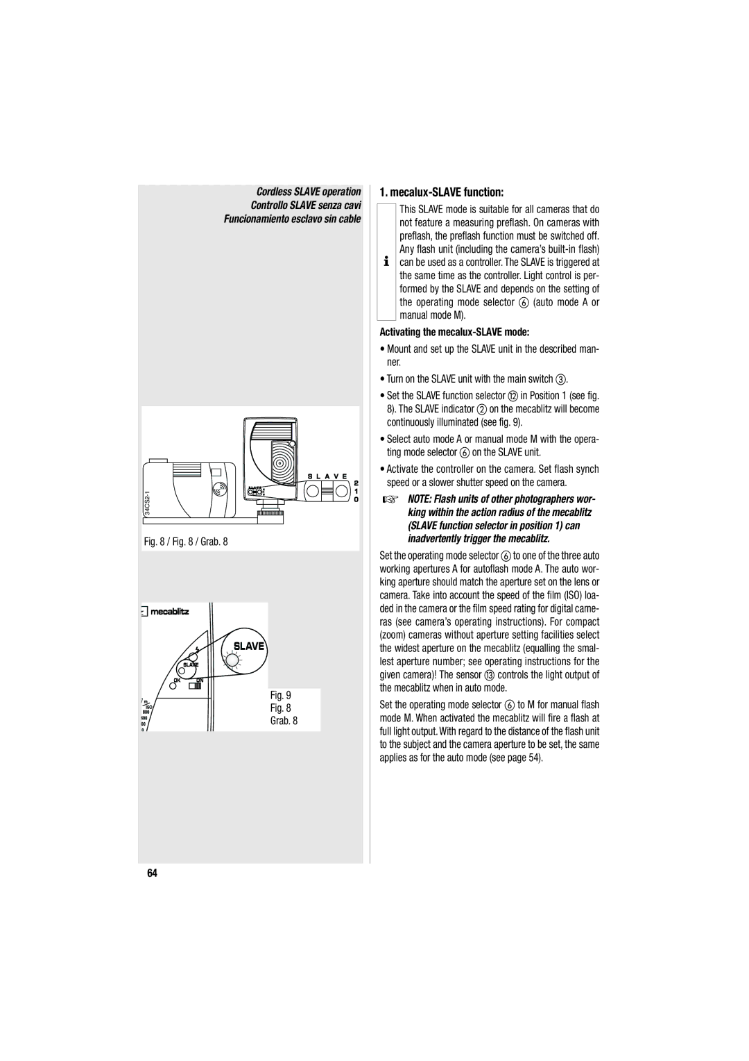 Metz 34 CS-2 Mecalux-SLAVE function, Cordless Slave operation Controllo Slave senza cavi, Manual mode M 