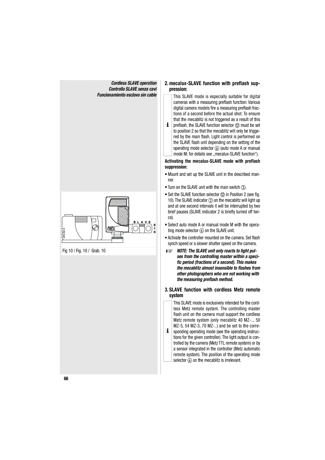 Metz 34 CS-2 Mecalux-SLAVE function with preflash sup- pression, Slave function with cordless Metz remote system 