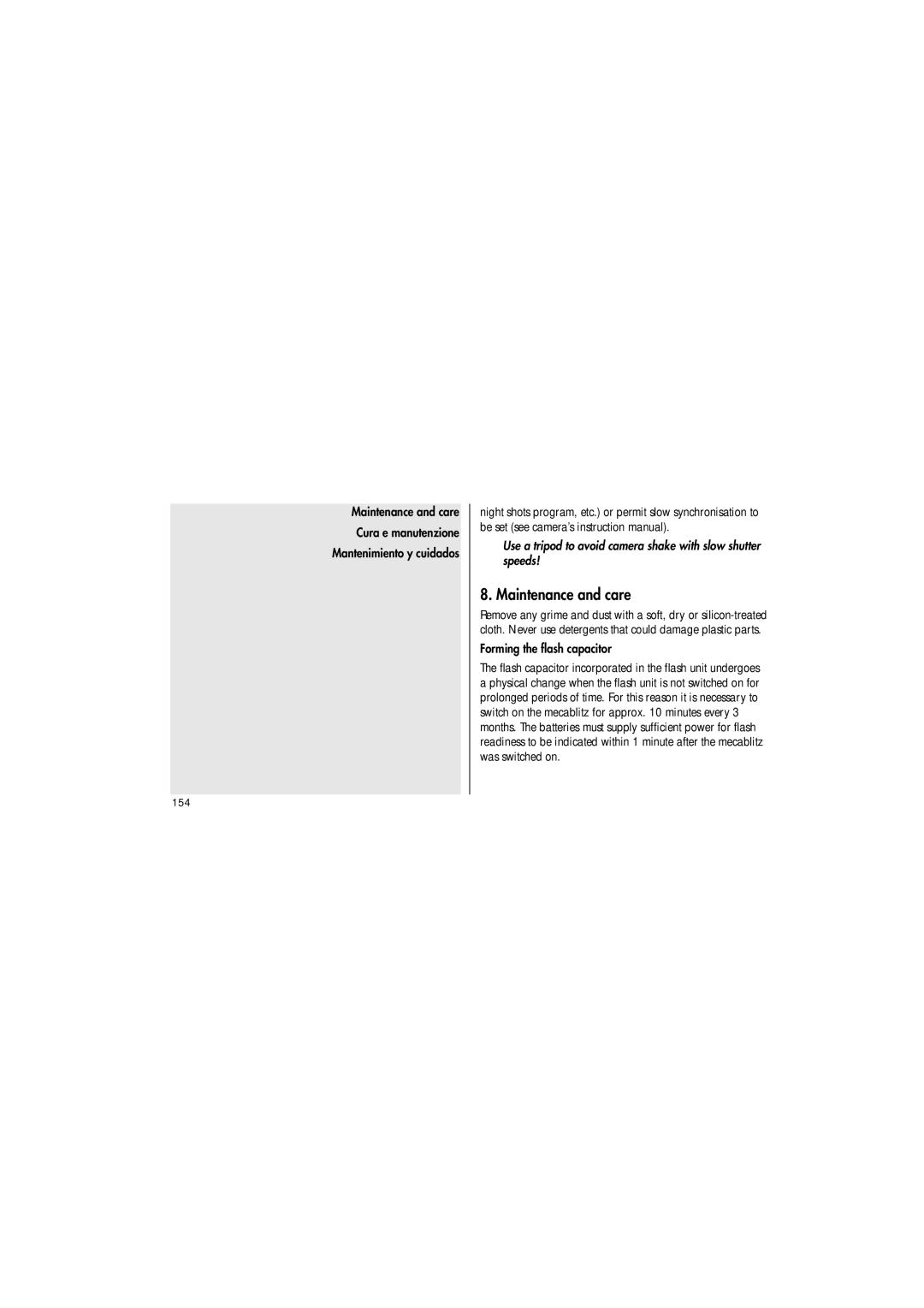 Metz 36 AF-3C, 36 AF-3M, 36 AF-3N operating instructions Maintenance and care, Forming the flash capacitor 