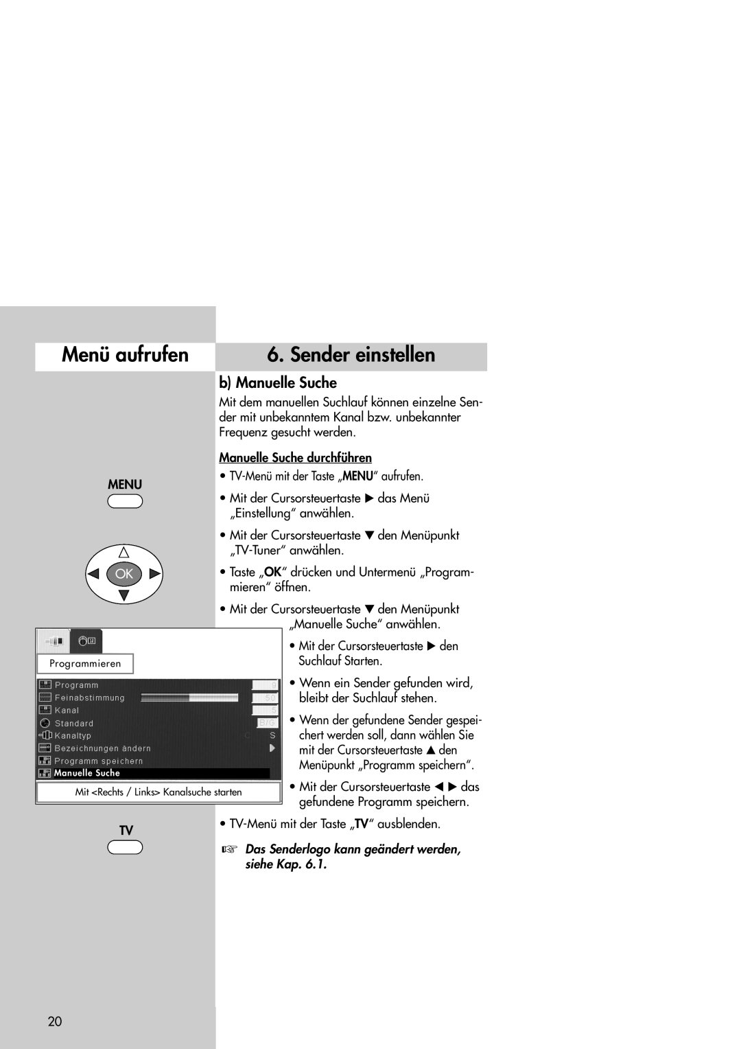 Metz 42TM92 operating instructions Menü aufrufen Sender einstellen, Manuelle Suche 