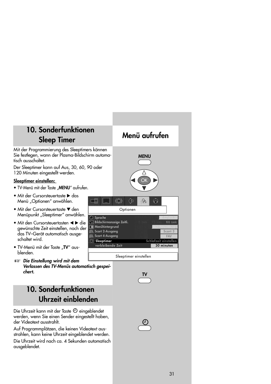 Metz 42TM92 operating instructions Sonderfunktionen Menü aufrufen Sleep Timer, Sonderfunktionen Uhrzeit einblenden 