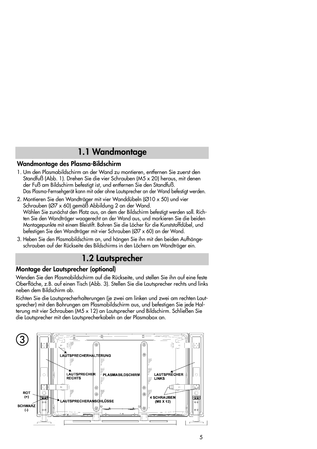 Metz 42TM92 operating instructions Wandmontage des Plasma-Bildschirm, Montage der Lautsprecher optional 