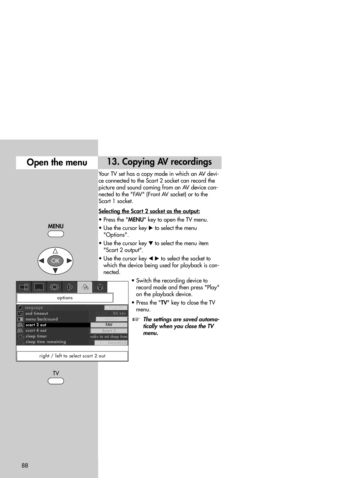 Metz 42TM92 operating instructions Open the menu Copying AV recordings 