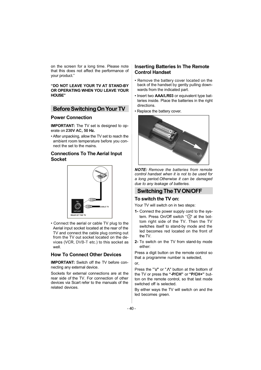 Metz 42TN92 manual Before Switching OnYour TV, Switching The TV ON/OFF 