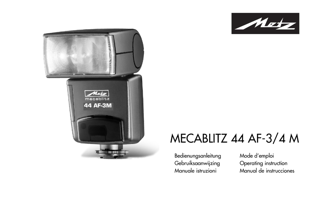 Metz 44 AF-3M instruction manual Mecablitz 44 AF-3/4 M, Manual de instrucciones 