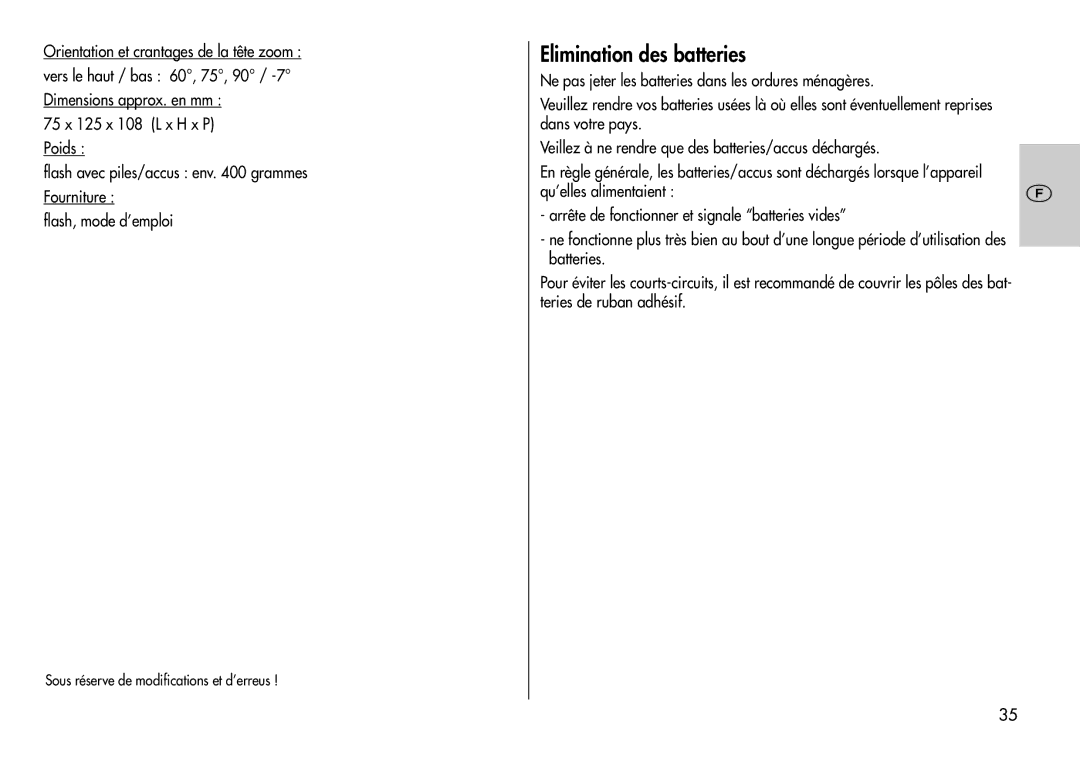 Metz 44 AF-3M instruction manual Elimination des batteries, Ne pas jeter les batteries dans les ordures ménagères 