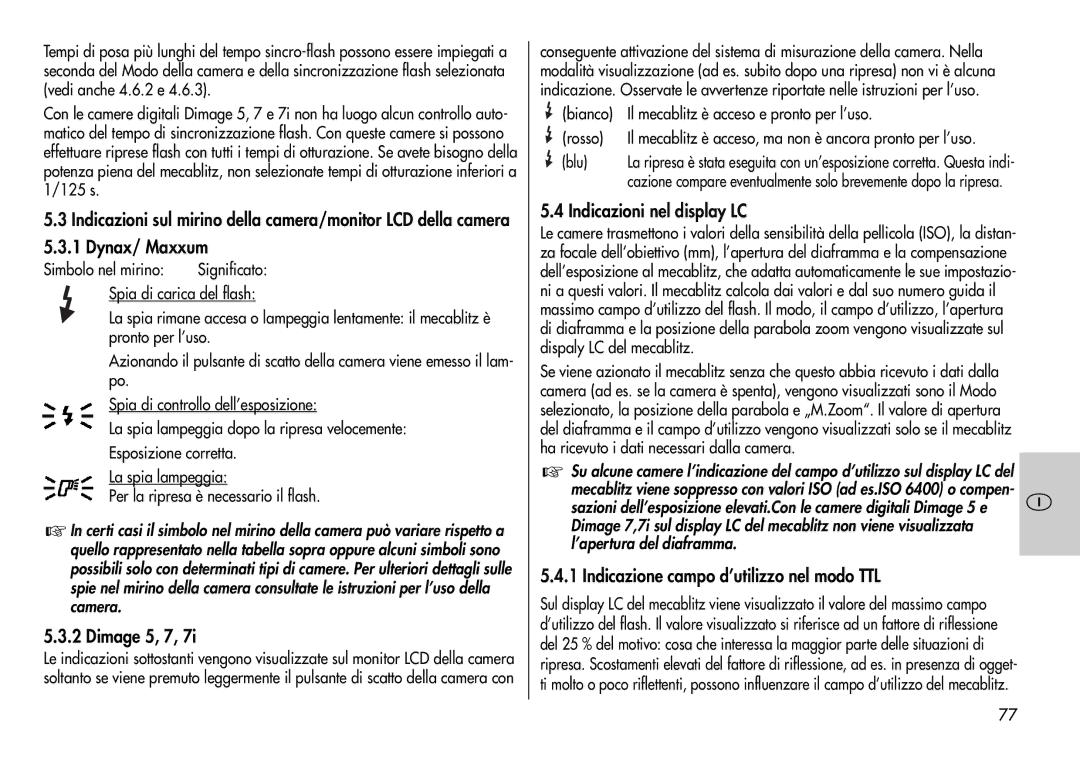 Metz 44 AF-3M instruction manual Indicazioni nel display LC, Indicazione campo d’utilizzo nel modo TTL, Simbolo nel mirino 